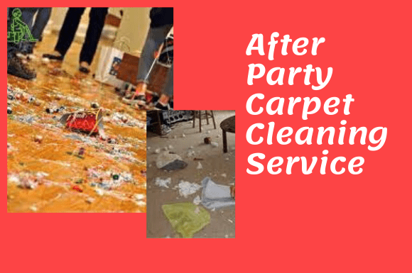 After Party Carpet Cleaning Service